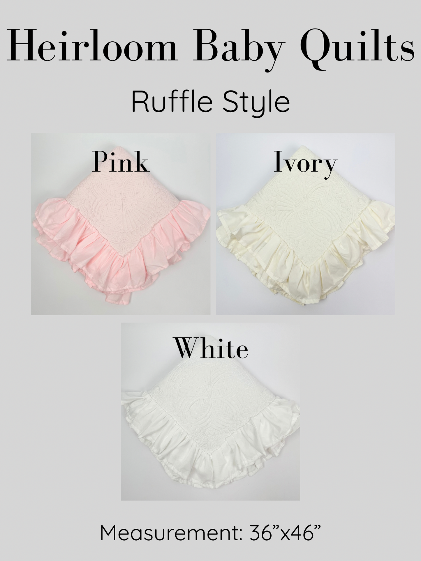 White Ruffle Baby Heirloom Quilt
